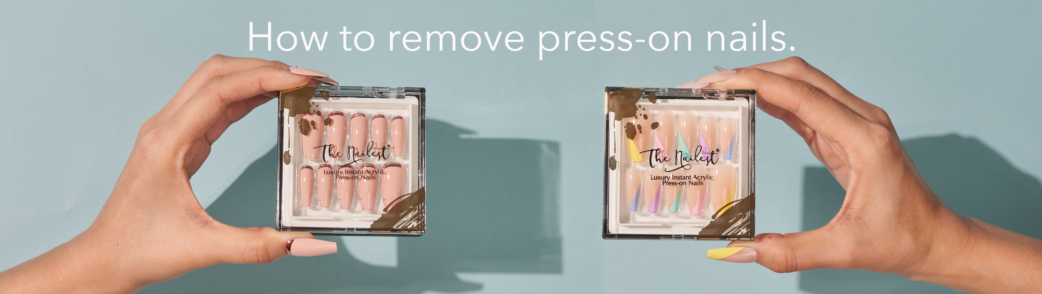 How To Apply And Remove Press On Nails The Nailest How to apply and remove press on nails the nailest