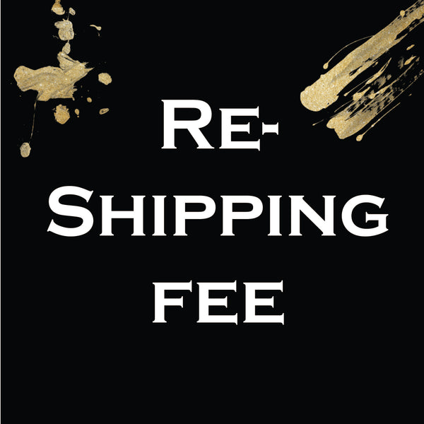Re-Shipping Fee